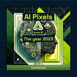 Issue #1 AI Pixels - The Year 2023